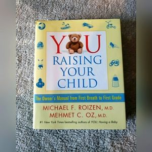 You Raising Your Child book by Dr. Oz. Like new.